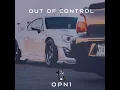 OUT OF CONTROL