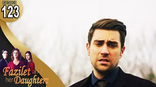 Fazilet And Her Daughters Episode 123 English Subtitle Fazilet Hanim Ve Kizlari 