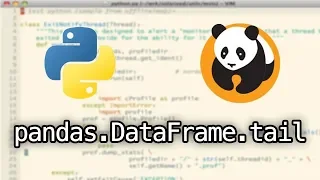 Pandas tail Python tutorial pandas Dataframe tail