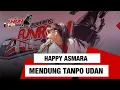Download Lagu Mendung tanpo udan - Happy asmara - Live at Plaza utara GBK