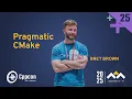 CMake Doesn t Have to Be Painful Simple Strategies That Work - Bret Brown