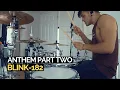 Download Lagu Anthem Part Two - blink-182 - Drum Cover