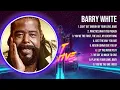 Download Lagu Barry White The Best Music Of All Time ▶️ Full Album ▶️ Top 10 Hits Collection