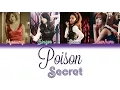 Lagu Secret (시크릿) - Poison | Han/Rom/Eng | Color Coded Lyrics |
