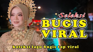 Download KUMPULAN LAGU BUGIS VIRAL 2023 - Lao Tanrewe 🔰 ALbum seleksi lagu bugis teman perjalanan MP3