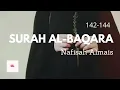 Beautiful recitation of Surah al-Baqara by qoriah Nafisah Almais 142-144 ayahs سورة البقرة