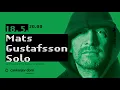 Lagu Mats Gustafsson Solo // Cankarjev dom live