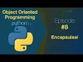 Belajar Python OOP - Encapsulasi