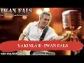 Download Lagu YAKINLAH -  IWAN FALS Karaoke