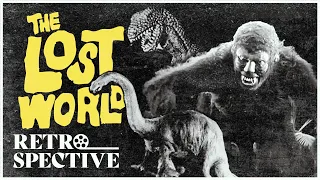 Sci-Fi Adventure I The Lost World (1925) I Retrospective