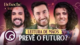 OS SIGNOS NO SEXO, QUIROMANCIA E LEITURA DE MÃOS, PREVISÕES E+ | DEBOCHE ASTRAL AO VIVO T3E6 | DiaTV