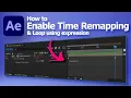 How to enable time remapping and loop a composition using expression in After Effects AE tutorial