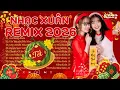 Download Lagu Nhạc Tết 2026 Remix - LK Nhạc Xuân 2026 Remix Hay Nhất Nghe Là Thấy Tết | Chào Xuân Bính Ngọ 2026