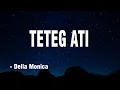 Download Lagu TETEG ATI - Della Monica || Akustik Cover || Video Lirik