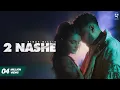 Lagu 2 Nashe | Kirat Gill x X Deol | Sam | Punjabi songs 2023 | Punjabi song