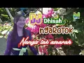 Download Lagu Dj ngarotok‼️nangis tak asoarah