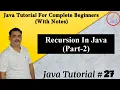 Recursion In Java Part-2 Basic Understanding Of Java By Harvinder Singh