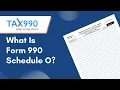 What Is Form 990 Schedule O