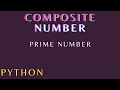 how to find composite number python composite numbet