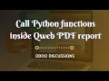 Call Python functions inside Qweb PDF report Odoo 16 Technical Course