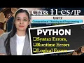 PYTHON - Syntax Errors Runtime Errors Logical Errors CBSE Class Lovejeet Arora