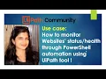 How to monitor Websites through PowerShell automation using UiPath tool