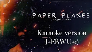 Paper Planes Boywithuke Karaoke Version Boywithukeofficial 