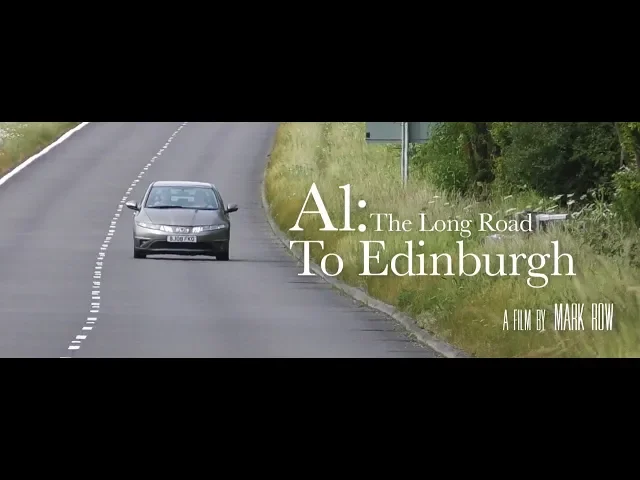 A1 The Long Road To Edinburgh Trailer