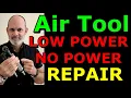 Air Tool No Power No power FIX Simple