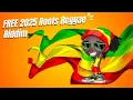 FREE 2025 Roots Reggae Riddim Download