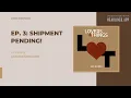 Lovers and Things Podcast - Ep 3 Shipment Pending