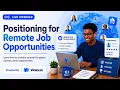Wokkah Webinar Positioning for Remote Job Opportunities