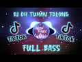 Dj oh tuhan tolong full bass terbaru 2021 ||Ariya Fvnky