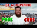 The Pros and Cons of Living in St Augustine Florida in 2026