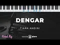 Download Lagu Dengar - Tiara Andini | KARAOKE PIANO - FEMALE KEY