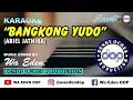 Download Lagu KARAOKE BANGKONG YUDO - ABIEL JATNIKA │ MUSIC COVER BY WA EDEN