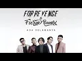 Download Lagu FOR REVENGE \u0026 FIERSA BESARI - ADA SELAMANYA ( ACOUSTIC VERSION )