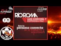 Río Roma - Eres la Persona Correcta en el Momento Equivocado (BANDA  Luis Coronel y Espinoza Paz
