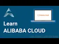 Alibaba Cloud Computing Certified Associate Complete Course Tutorial