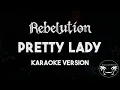 Rebelution - Pretty Lady (Karaoke Version) Lyrics and Instrumental
