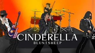 Cinderella - BluntSheep (Official Music Video)