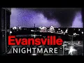 Evansville - The 2AM Tornado Nightmare