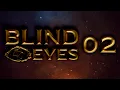 BLIND EYES 02 - Das Mausoleum