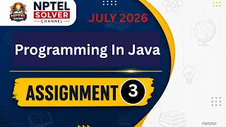 Programming in Java Week 3 NPTEL ANSWERS NPTEL 2026