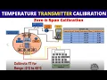 How to calibrate Temperature Transmitter | Zero \u0026 Span Calibration explained