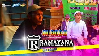 Download CEK SOUND RAMAYANA AUDIO X OM AURORA Live Tarik - Sidoarjo #2023 MP3