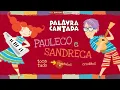 Download Lagu menu dvd palavra cantada pauleco e sandreca