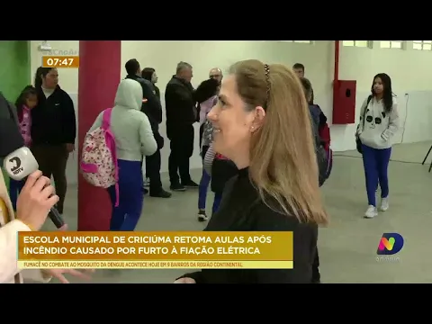 Escola Municipal de Criciúma retoma aulas após incêndio causado por furto à fiação elétrica