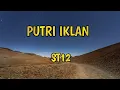 Download Lagu Putri Iklan - ST12 ll cover Keljo Azhardi II Lirik