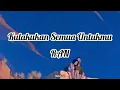 Download Lagu RAN | Kulakukan Semua Untukmu [lirik]